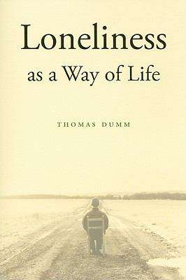 Book cover of Loneliness as a Way of Life
