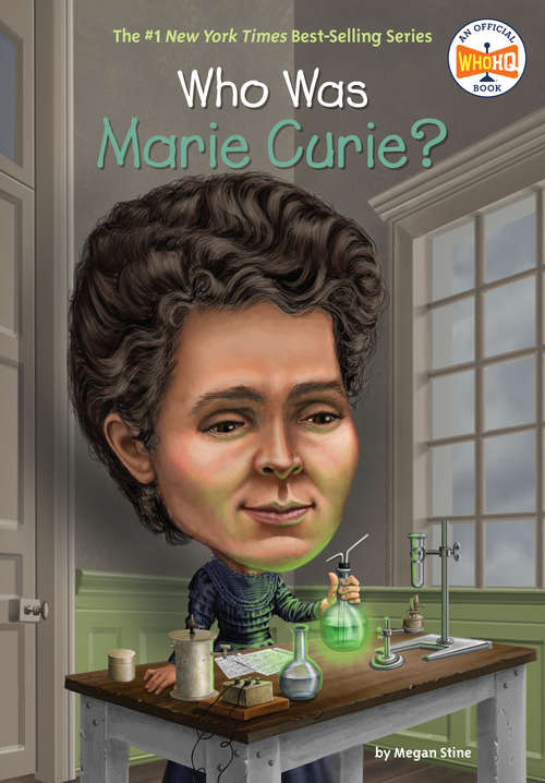 Who Was Marie Curie? (Who was?)