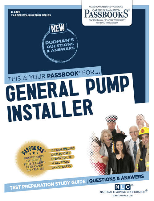Book cover of General Pump Installer: Passbooks Study Guide (Career Examination Series)