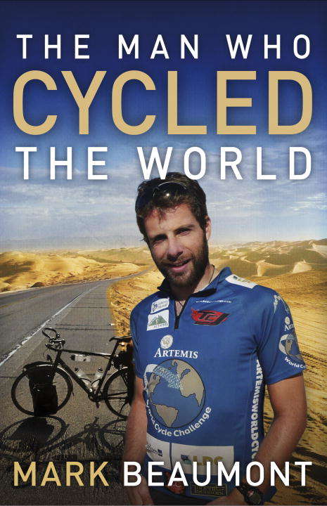 Book cover of The Man Who Cycled the World