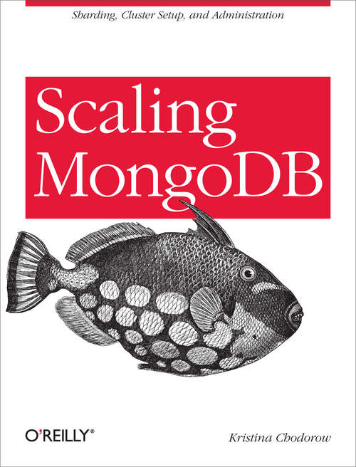 Book cover of Scaling MongoDB