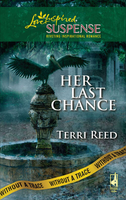 Book cover of Her Last Chance (Without a Trace #6)
