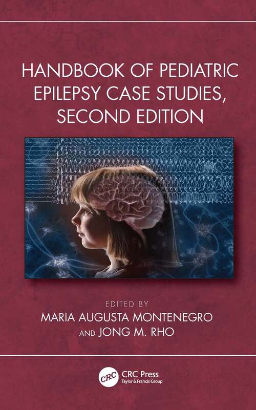 Book cover of Handbook of Pediatric Epilepsy Case Studies, Second Edition