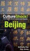 Culture Shock! Beijing