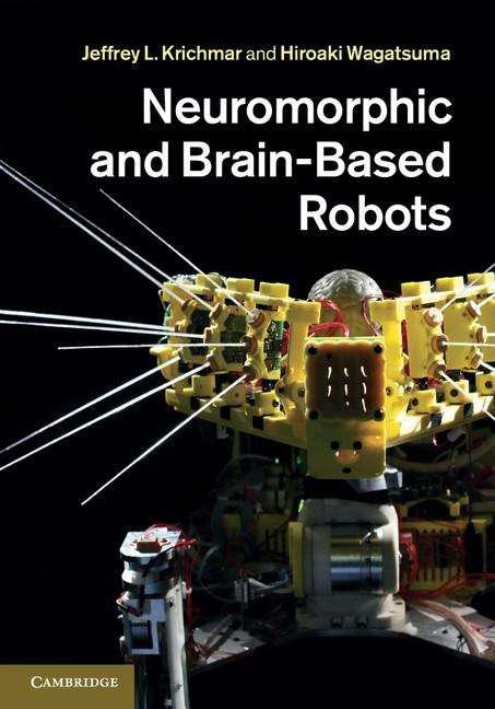 Book cover of Neuromorphic and Brain-Based Robots