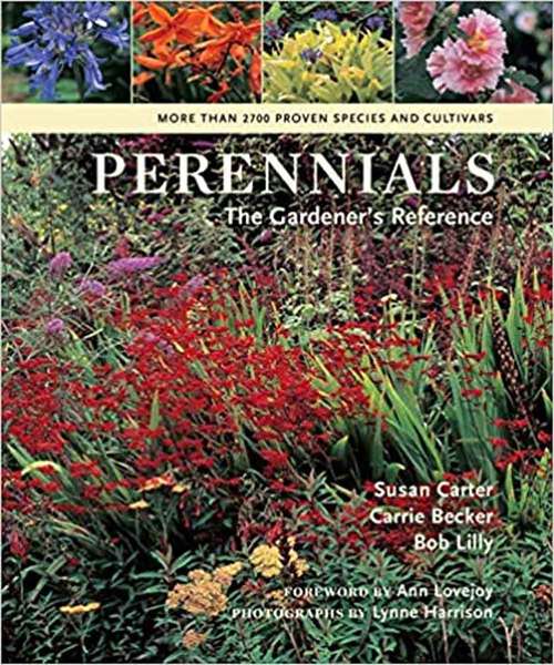 Perennials: The Gardener's Reference