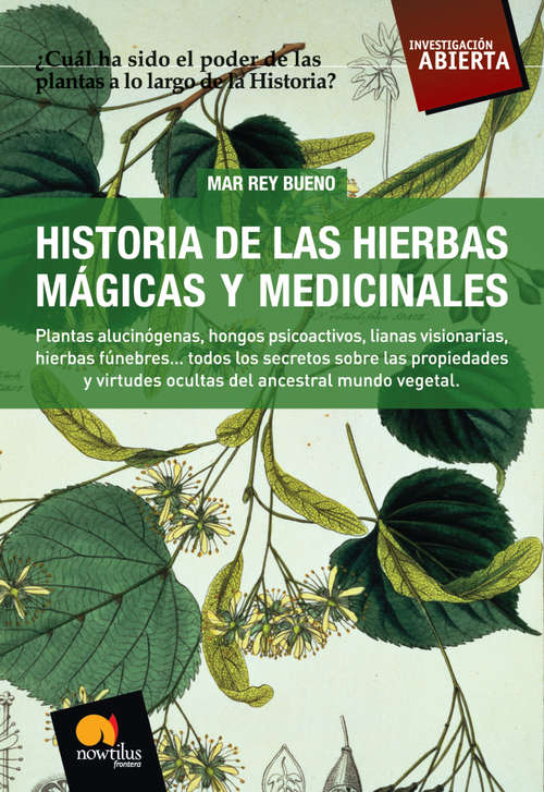 Book cover of Historia de las hierbas mágicas y medicinales (Investigación Abierta)