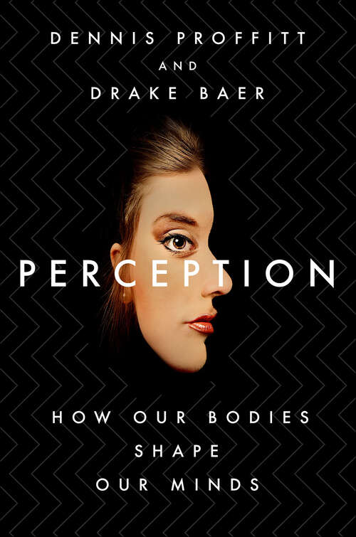 Book cover of Perception: How Our Bodies Shape Our Minds