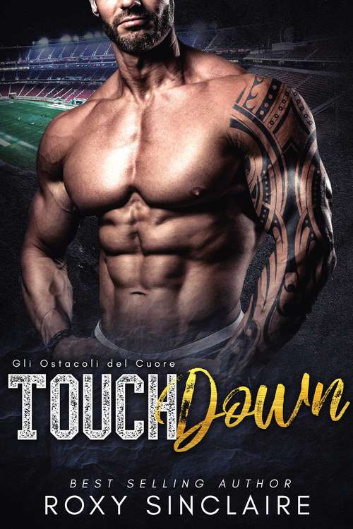 Book cover of Touchdown - Gli Ostacoli del Cuore