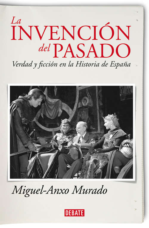 Book cover of La invención del pasado