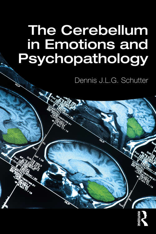 Cover image of The Cerebellum in Emotions and Psychopathology