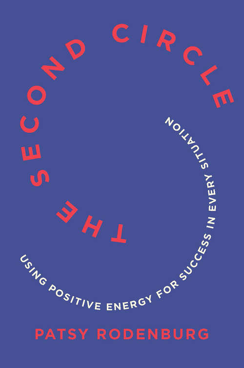 Book cover of The Second Circle: Using Positive Energy For Success In Every Situation