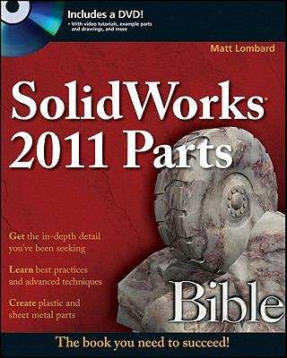 Book cover of SolidWorks 2011 Parts Bible