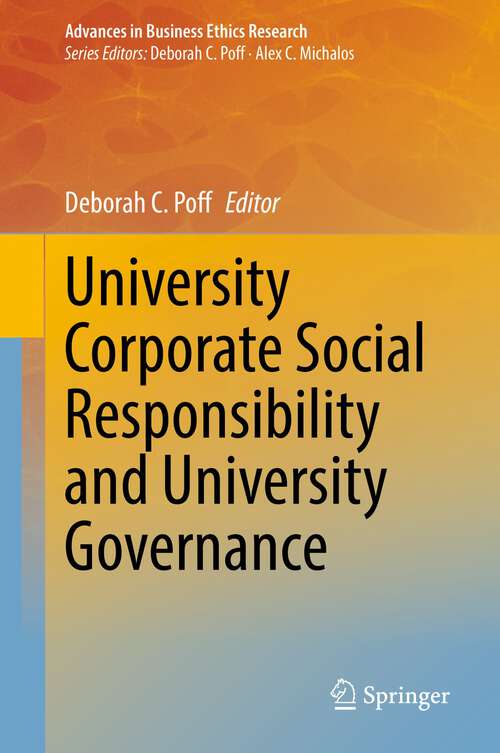 Book cover of University Corporate Social Responsibility and University Governance (1st ed. 2022) (Advances in Business Ethics Research #8)