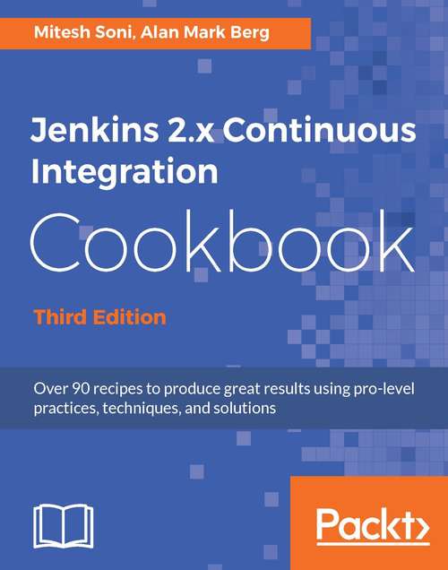 Book cover of Jenkins 2.x Continuous Integration Cookbook - Third Edition (3)