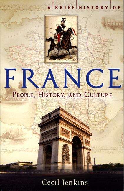 Book cover of A Brief History Of France