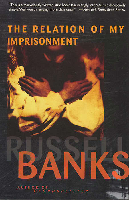 Book cover of The Relation of My Imprisonment: A Fiction