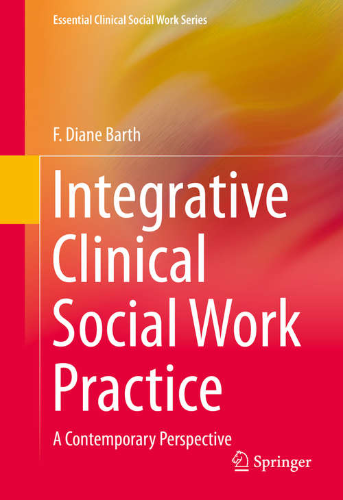 Book cover of Integrative Clinical Social Work Practice