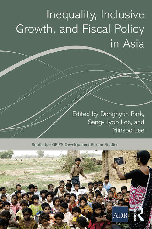 Inequality, Inclusive Growth, and Fiscal Policy in Asia