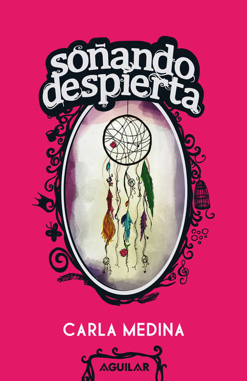 Book cover of Soñando despierta