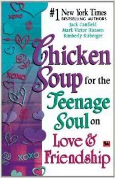 Book cover of Chicken Soup for the Teenage Soul on Love and Friendship