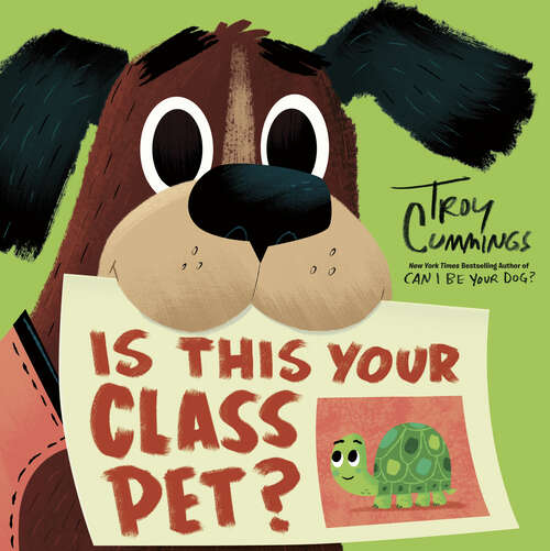 Book cover of Is This Your Class Pet?