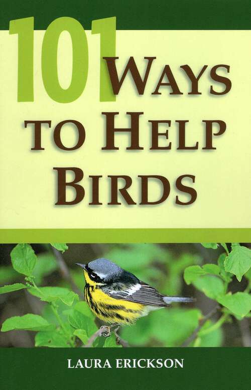 Book cover of 101 Ways To Help Birds