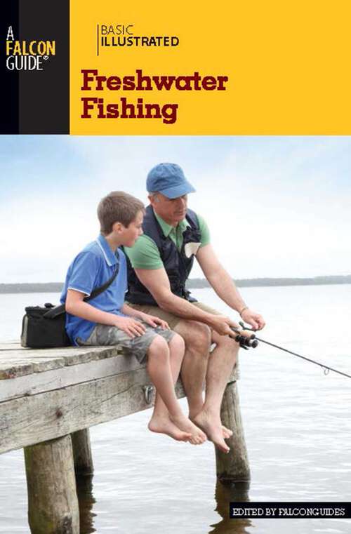 Book cover of Basic Illustrated Freshwater Fishing (Basic Illustrated Series)