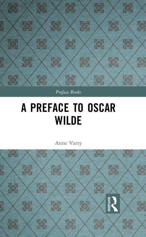 Book cover of A Preface to Oscar Wilde (1) (Preface Books)
