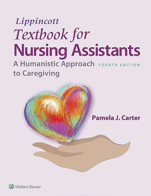 Book cover of Textbook for Nursing Assistants: A Humanistic Approach to Caregiving