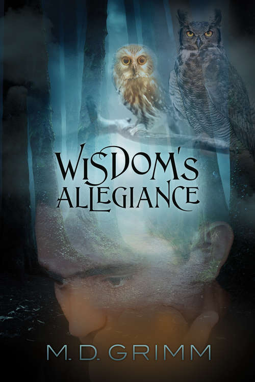 Wisdom's Allegiance (The Shifter Chronicles #13)
