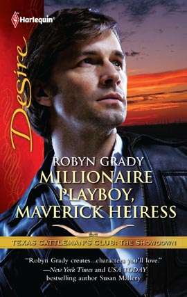Millionaire Playboy, Maverick Heiress