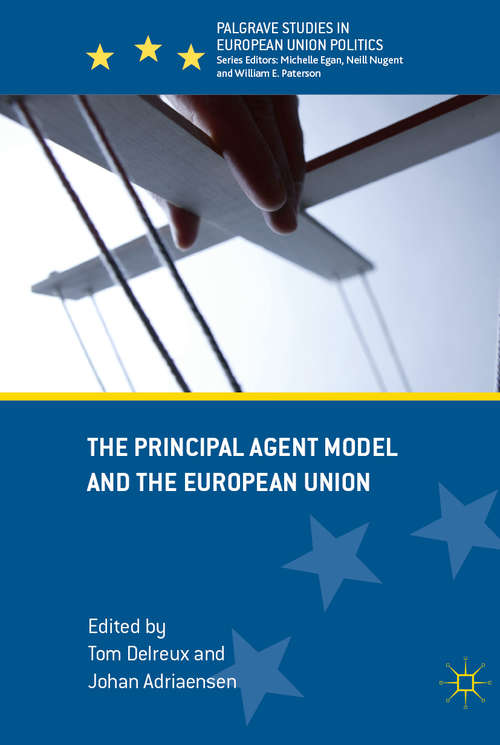 Book cover of The Principal Agent Model and the European Union