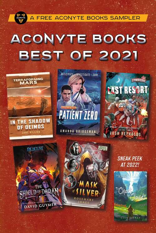 Aconyte Books Best of 2021: A World Expanding Fiction Chapter Sampler