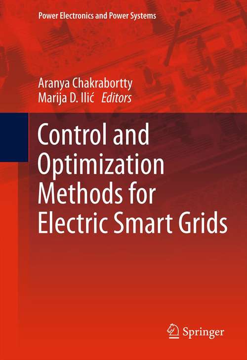 Book cover of Control and Optimization Methods for Electric Smart Grids