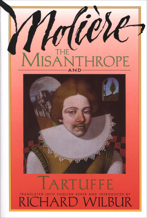 Book cover of The Misanthrope And Tartuffe