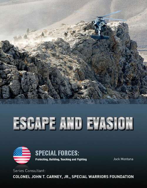 Book cover of Escape and Evasion (Special Forces: Protecting, Building, Te)