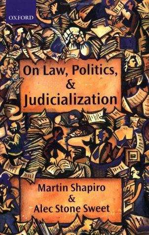Book cover of On Law, Politics, and Judicialization