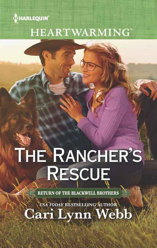 The Rancher's Rescue (Return of the Blackwell Brothers)