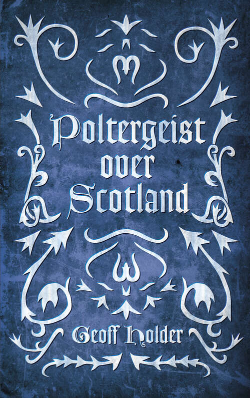 Book cover of Poltergeist Over Scotland
