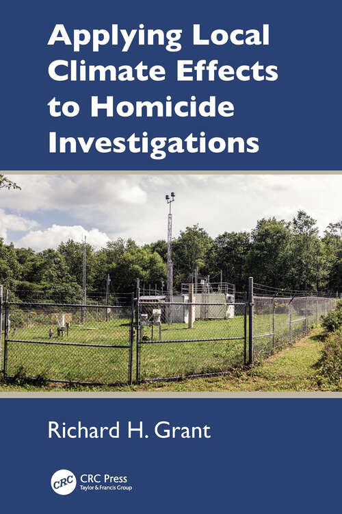 Book cover of Applying Local Climate Effects to Homicide Investigations (1)