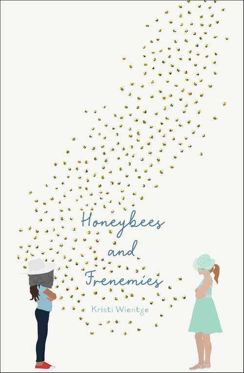 Book cover of Honeybees and Frenemies