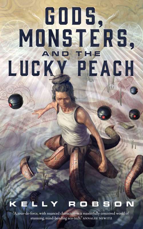 Gods, Monsters, and the Lucky Peach