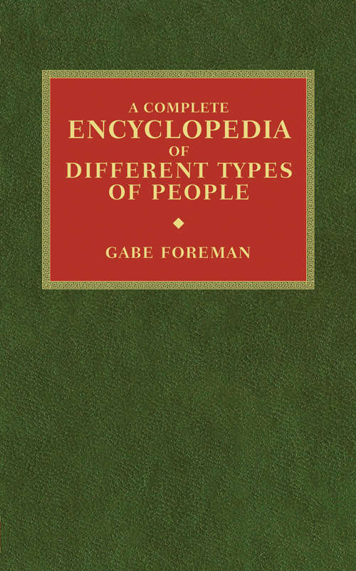 Book cover of A Complete Encyclopedia of Different Types of People