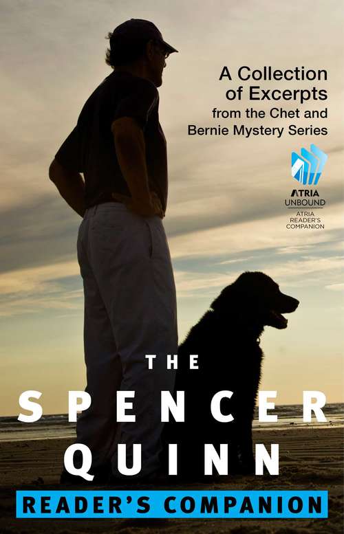 Book cover of The Spencer Quinn Reader's Companion: A Collection of Excerpts from the Chet and Bernie Mystery Series