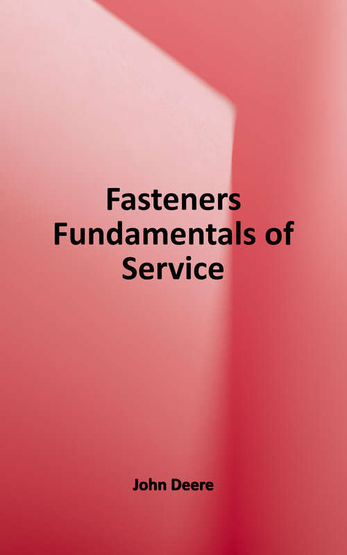 Book cover of Fasteners: Fundamentals of Service (6)