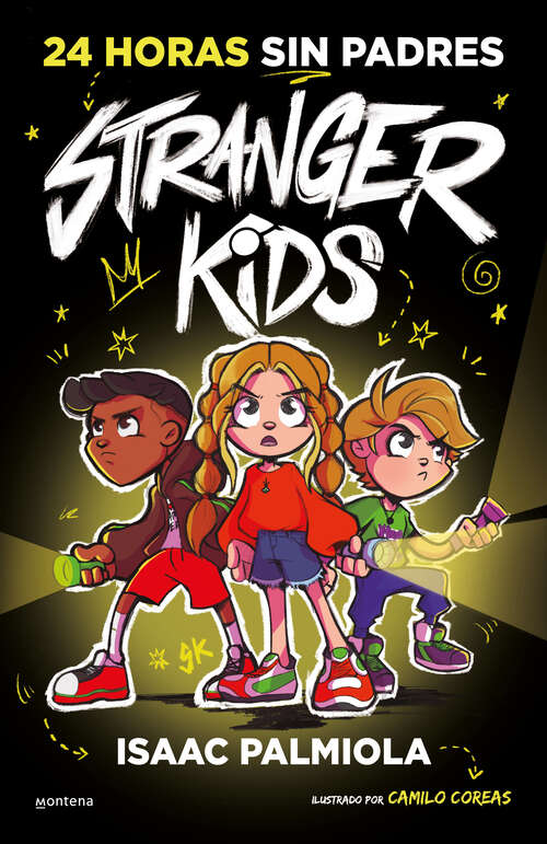 Book cover of Stranger Kids 1 - 24 horas sin padres (Stranger Kids: Volumen 1)