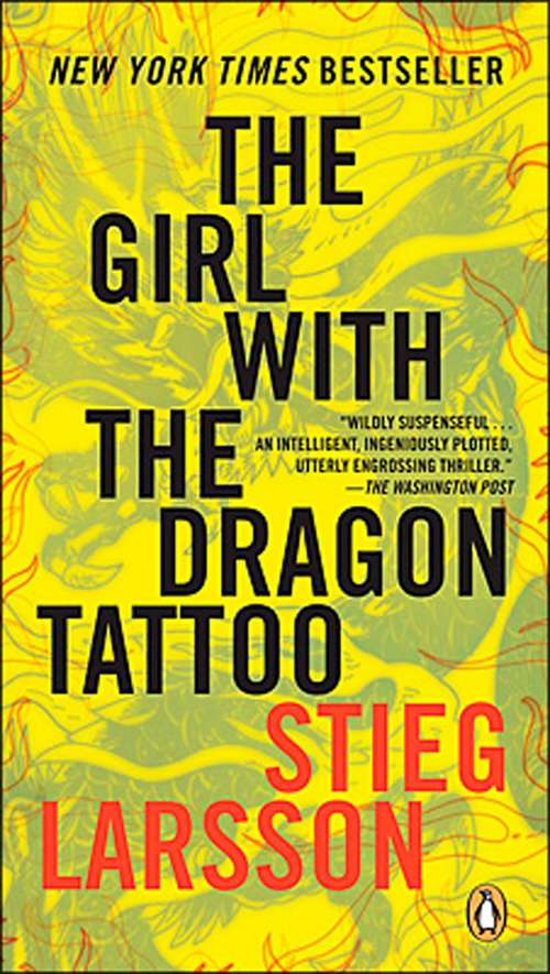 Book cover of The Girl with the Dragon Tattoo (Millennium Series #1)