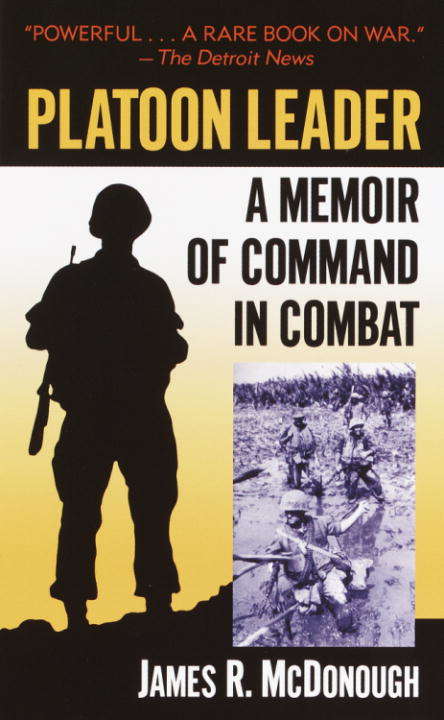 Book cover of Platoon Leader: A Memoir of Command in Combat