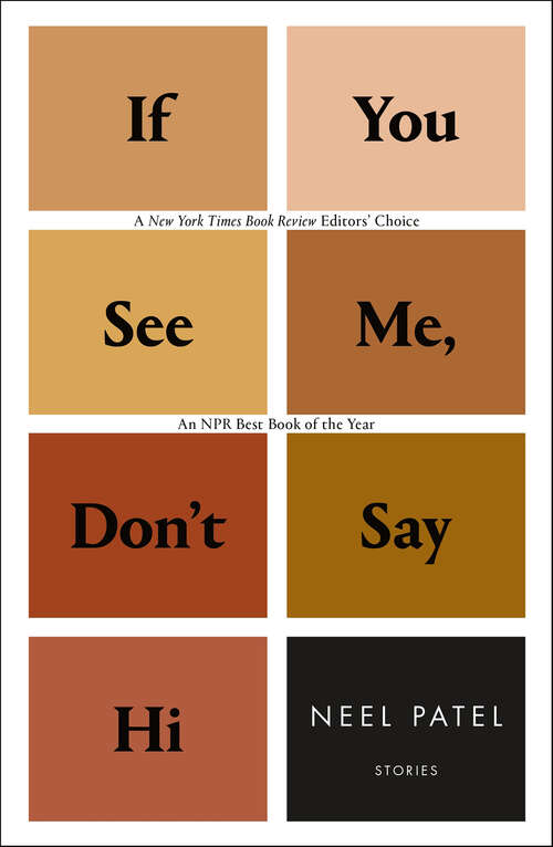 Book cover of If You See Me, Don't Say Hi: Stories